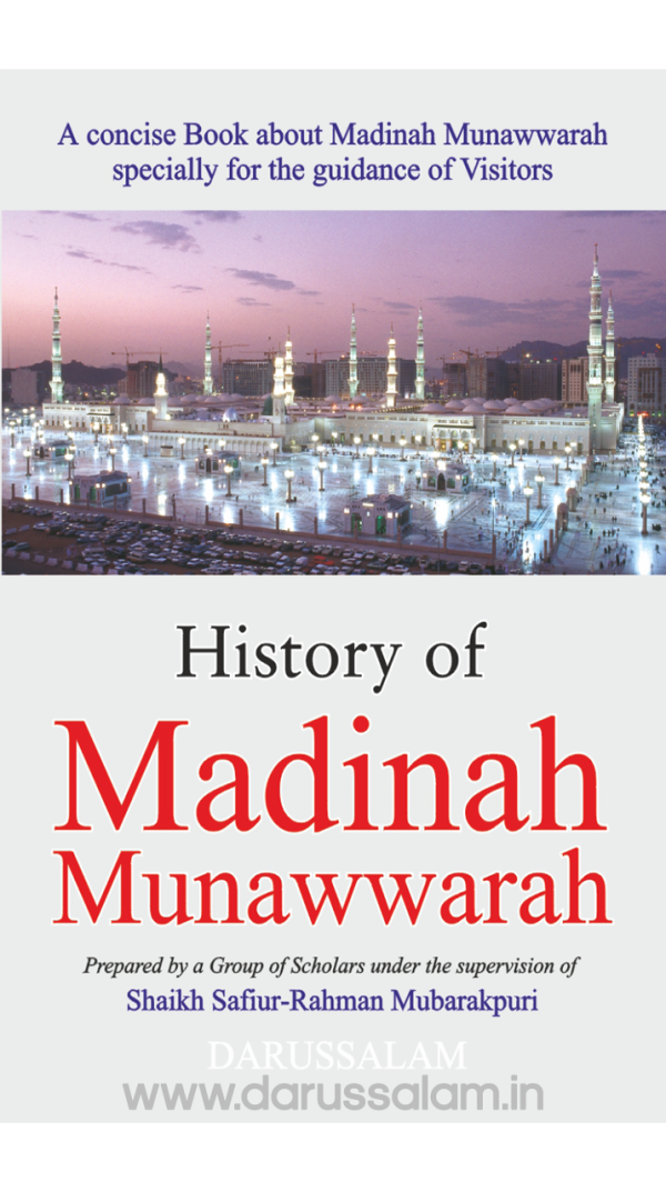 History of Madinah Nabawiyyah